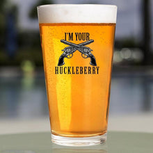 Afbeelding in Gallery-weergave laden, Lucky Shot USA - I&#39;m Your Huckleberry - Pint Glass
