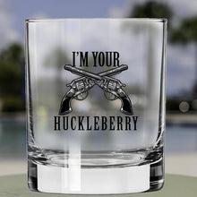 Load image into Gallery viewer, Lucky Shot USA - I&#39;m Your Huckleberry - Whisky Glass
