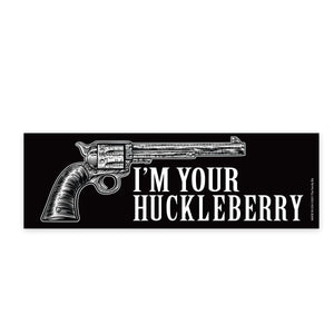 Lucky Shot USA - Rectangle Magnet - I'm your Huckleberry